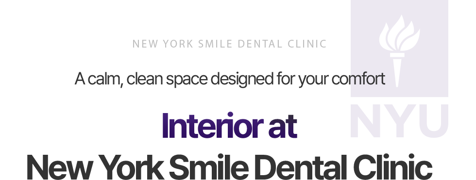Interior at New York Smile Dental Clinic